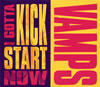 VAMPS / I GOTTA KICK START NOW [楸㥱åȻ] [CD+DVD] []