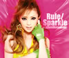 ͺꤢ / Rule / Sparkle [CD+DVD]