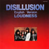 LOUDNESS / DISILLUSION English Version [HQCD] []