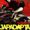 DJ BAKU ／ ジャパダプタ