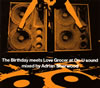 The Birthday  The Birthday meets Love Grocer at On-U sound mixed by Adrian Sherwood