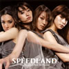 SPEED / SPEEDLAND The Premium Best Re Tracks