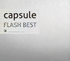 capsule / FLASH BEST [ǥѥå]