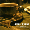 SALT&SUGAR  SALT&SUGAR-CONCERTS 2-Songs from SALTISH NIGHT 19972008