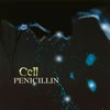 PENICILLIN / Cell [CD+DVD] []