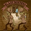 BLACK BORDERS  GREAT ADVENTURE