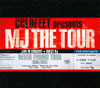 COLDFEET ／ MJ THE TOUR