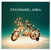 ASKA / STANDARD []