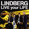 ɥС / LIVE your LIFE [CD+DVD]
