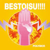 POLYSICS / BESTOISU!!!! [2CD] []