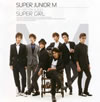 SUPER JUNIOR M  THE FIRST MINI ALBUMSUPER GIRL