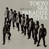 TOKYO SKA PARADISE ORCHESTRA  ήȥХ顼