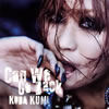 KODA KUMI / Can We Go Back [CD+DVD] []