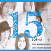 SOPHIA  15th ANNIVERSARY SELF COVER ALBUM 15