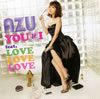 AZU / YOU&I feat.LOVE LOVE LOVE