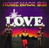 HOME MADE ² / L.O.V.E.