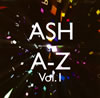 アッシュ ／ A-Z Vol.1