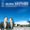 Aloha Brothers