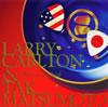 LARRY CARLTON&TAK MATSUMOTO  Take your pick