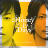 Honey L Days