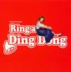 ¼  Ring a Ding Dong