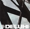 DELUHI ／ Frontier