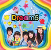 Dream5 / ͤΥʥ!!