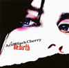 Acid Black Cherry / Re:birth [CD+DVD] []