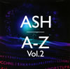 アッシュ ／ A-Z Vol.2