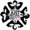 THE BAWDIES / JUST BE COOL [CD+DVD] []