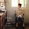 ܿ / Close To You