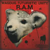 WAGDUG FUTURISTIC UNITY / R.A.M