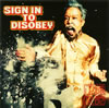 ʸ  SIGN IN TO DISOBEY