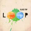 GLASS TOP、早くもニュー・ミニ・アルバムをリリース！