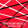 Dragon Ash  SPIRIT OF PROGRESS E.P.