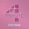 4MINUTE  DIAMOND