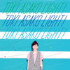 土岐麻子 ／ TOKI ASAKO “LIGHT!”〜CM&COVER SONGS〜