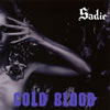 Sadie ／ COLD BLOOD
