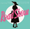 Ǥëͳ  Road Show