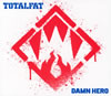 TOTALFAT / DAMN HERO [CD+DVD] []