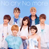 AAA / No cry No more [CD+DVD]
