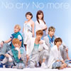 AAA / No cry No more [CD+DVD]