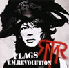 T.M.REVOLUTION  FLAGS