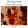 SPECIAL OTHERS&襵(from MONGOL800)  ä