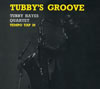 タビー・ヘイズ・カルテット ／ TUBBY'S GROOVE