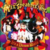 Mix Speaker'sInc.  It's a Dream World