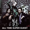 HOTEI with FELLOWS ／ ALL TIME SUPER GUEST