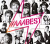 AAA / #AAABEST(ȥץ롦٥) [ǥѥå] [2CD+DVD] []