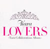 Tiara / LOVERSTiara Collaborations Album