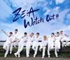 ZE:A ／ Watch Out!!〜熱愛注意報〜(Type-A)